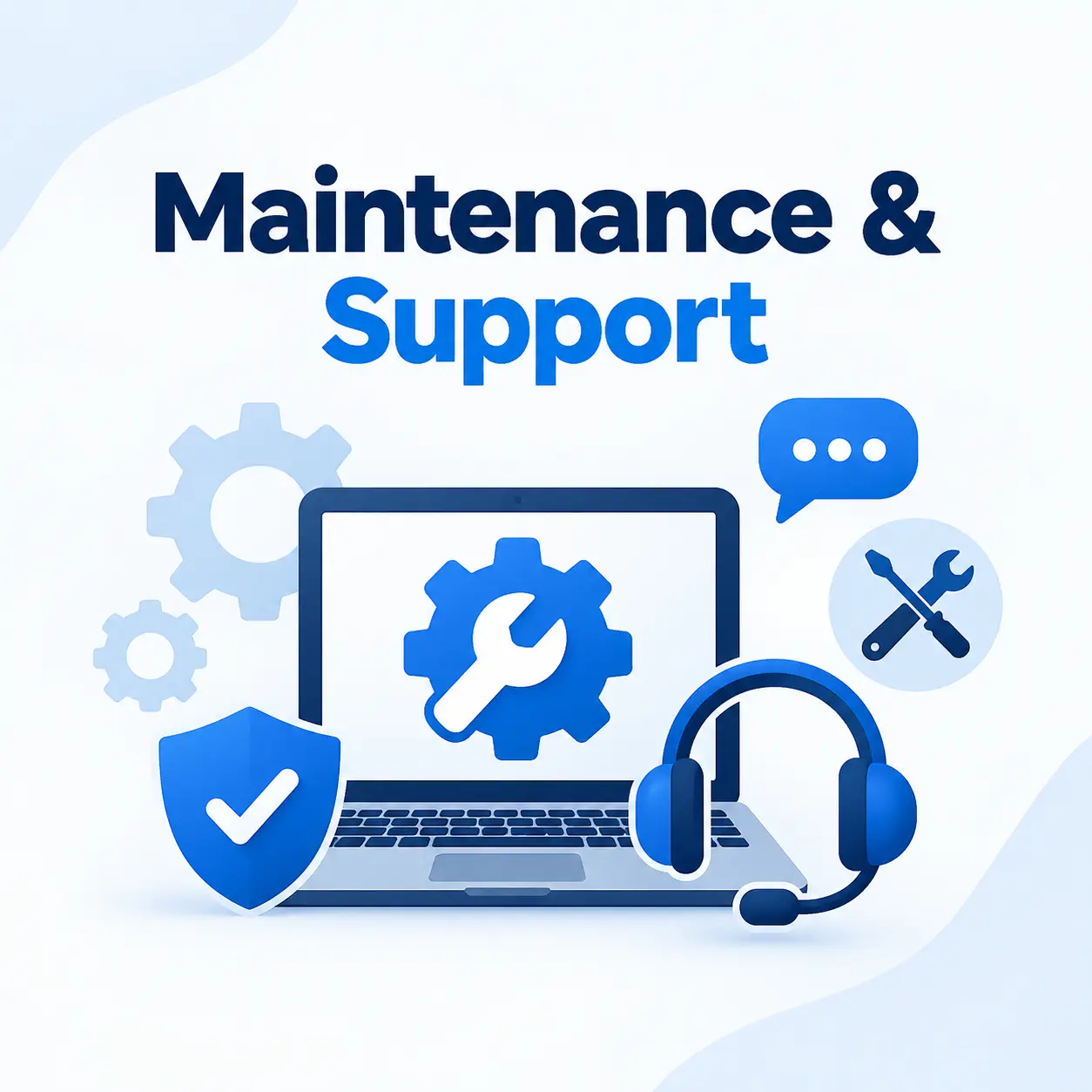 Maintenance & Support
